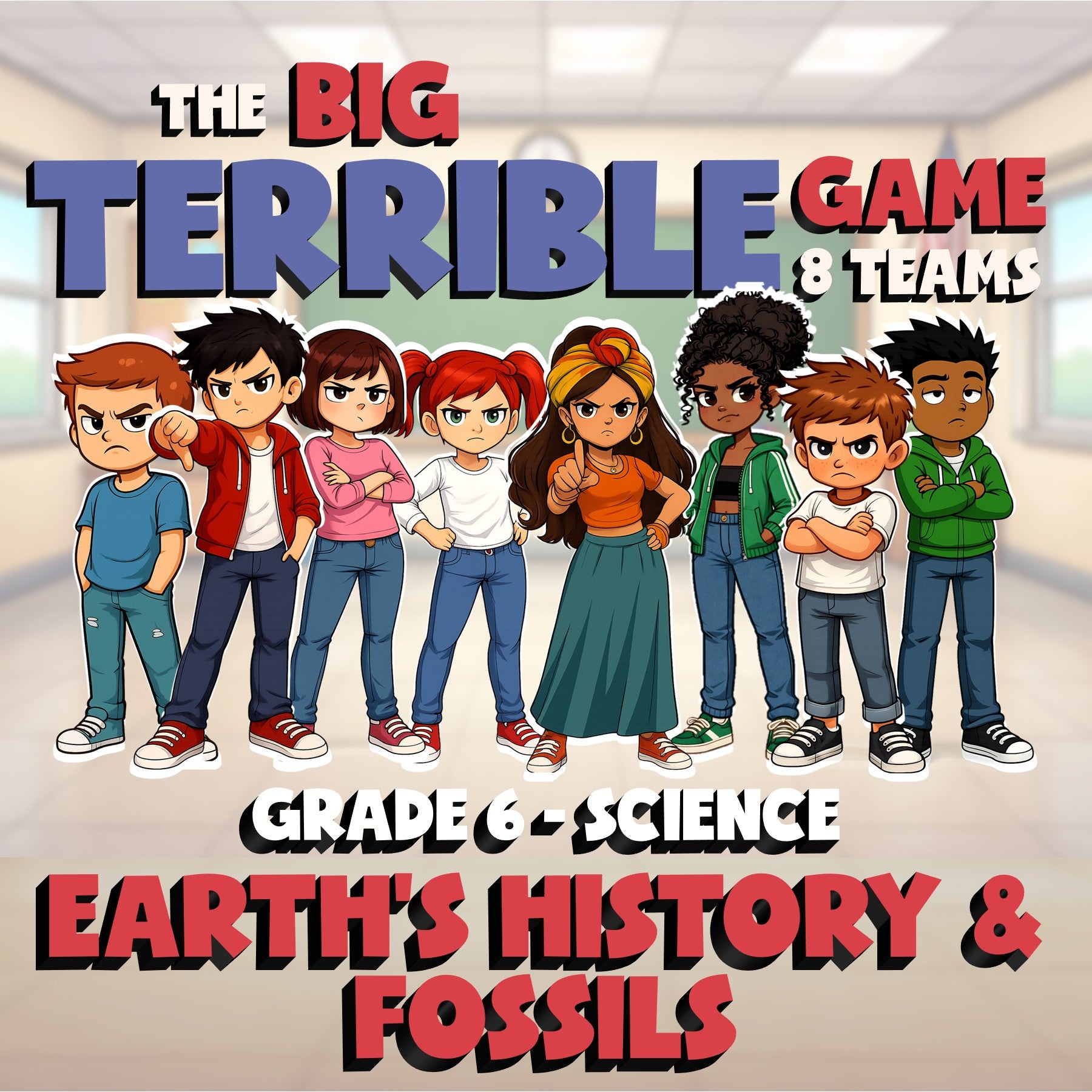 Earth's History & Fossils BIG TERRIBLE GAME - No Prep Grade 6 Science Review