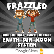 Earth–Sun–Moon System FRAZZLED Game - No Prep Earth Science Review Activity