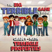 Triangle Properties BIG TERRIBLE GAME - No Prep Grade 9 Math Review Activity