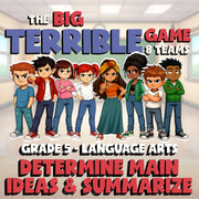 Determine Main Ideas & Summarize BIG TERRIBLE GAME - No Prep Grade 5 ELA Review
