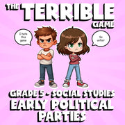 Early Political Parties THE TERRIBLE GAME - No Prep Grade 5 Socials Review