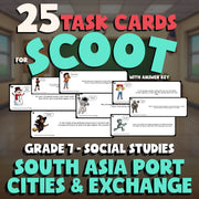 South Asia Port Cities & Exchange SCOOT TASK CARDS Socials Game - Grade 7