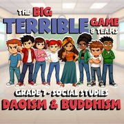 Daoism & Buddhism BIG TERRIBLE GAME - No Prep Grade 7 Socials Review Activity
