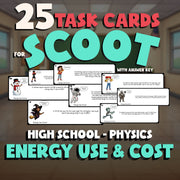 Energy Use & Cost SCOOT TASK CARDS Science Game - No Prep Physics Review