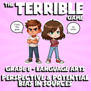 Perspective & Potential Bias in Sources THE TERRIBLE GAME - Grade 8 ELA Review