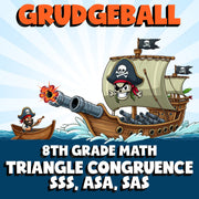 Triangle Congruence SSS, ASA, SAS GRUDGEBALL Math Game - No Prep Grade 8 Review