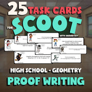 Proof Writing SCOOT TASK CARDS Math Game - No Prep Geometry Review Activity