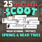 Spring & Neap Tides SCOOT TASK CARDS Science Game - No Prep Physics Review