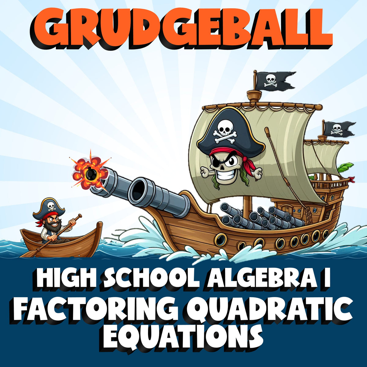 Factoring Quadratic Equations GRUDGEBALL Math Game - No Prep Algebra 1 Review