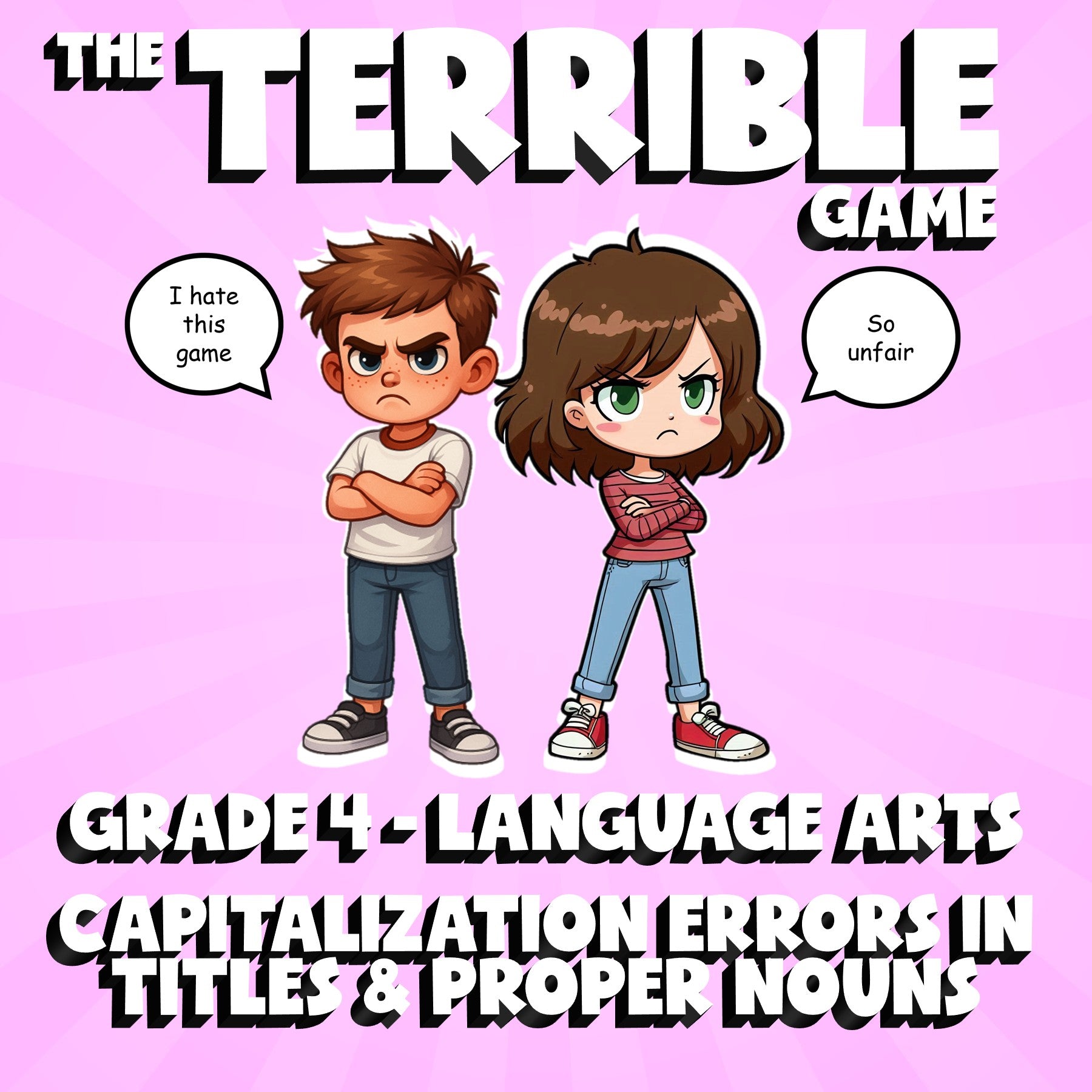 Capitalization Errors in Titles & Proper Nouns THE TERRIBLE GAME - Grade 4 ELA