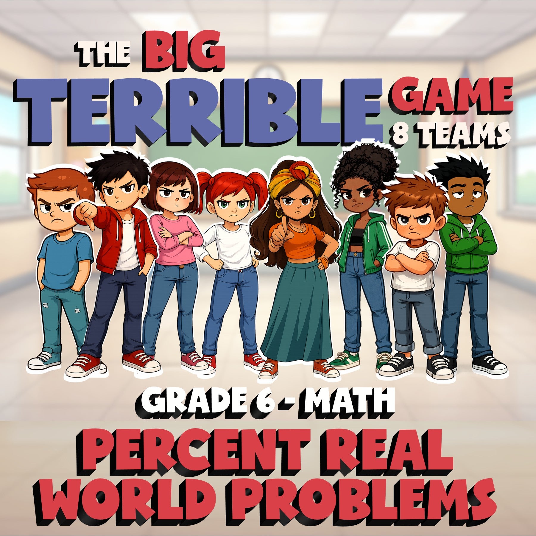 Percent Real World Problems BIG TERRIBLE GAME - No Prep Grade 6 Math Review