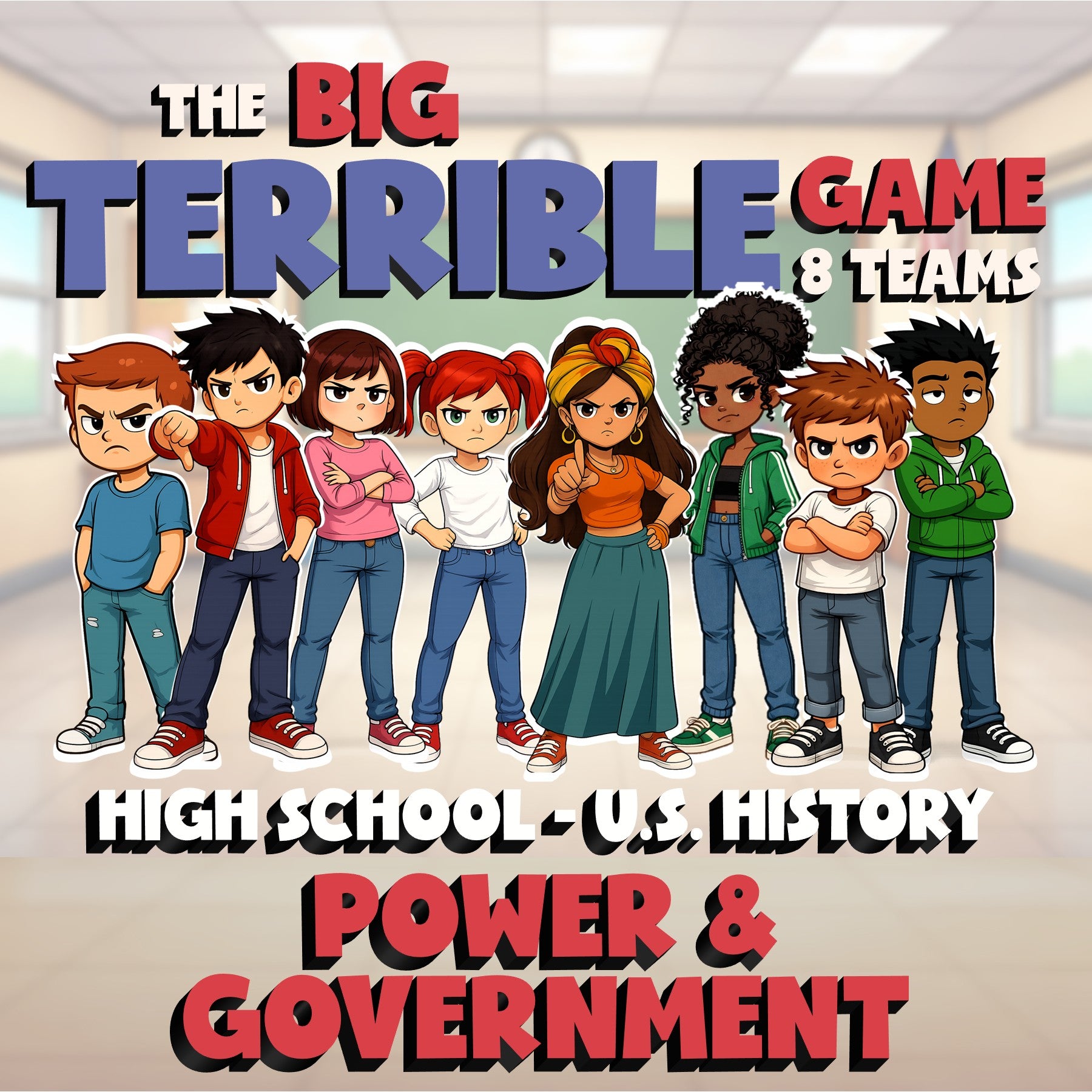 Power & Government BIG TERRIBLE GAME - No Prep U.S. History Review Activity