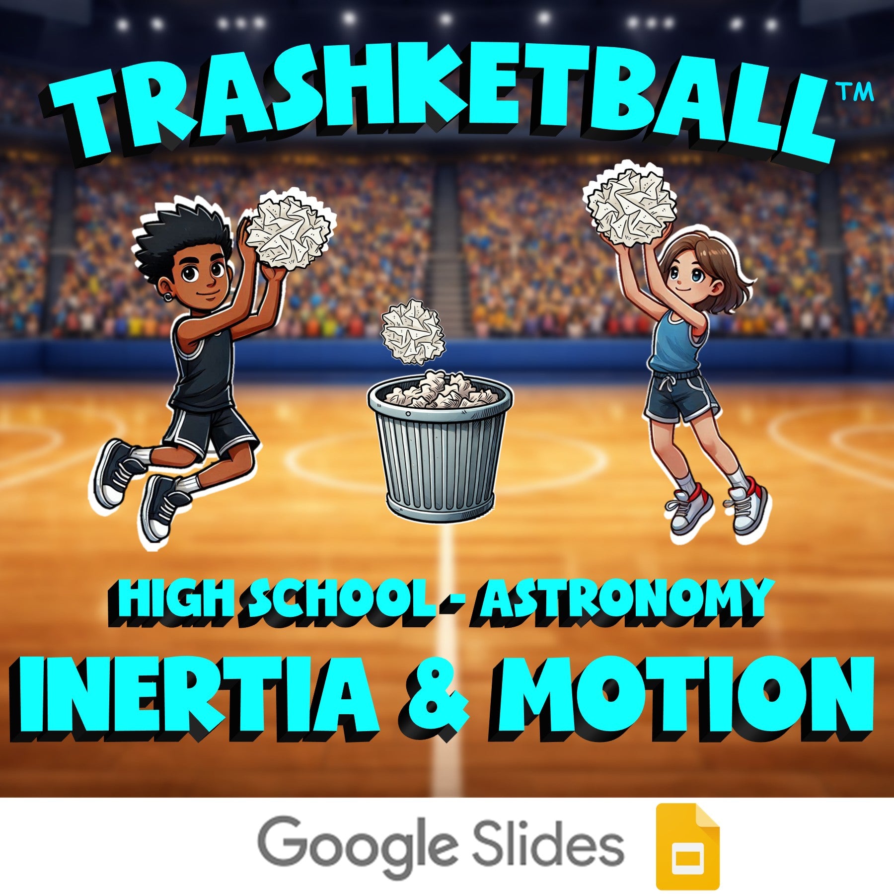 Inertia & Motion TRASHKETBALL Science Game - No Prep Astronomy Review Activity