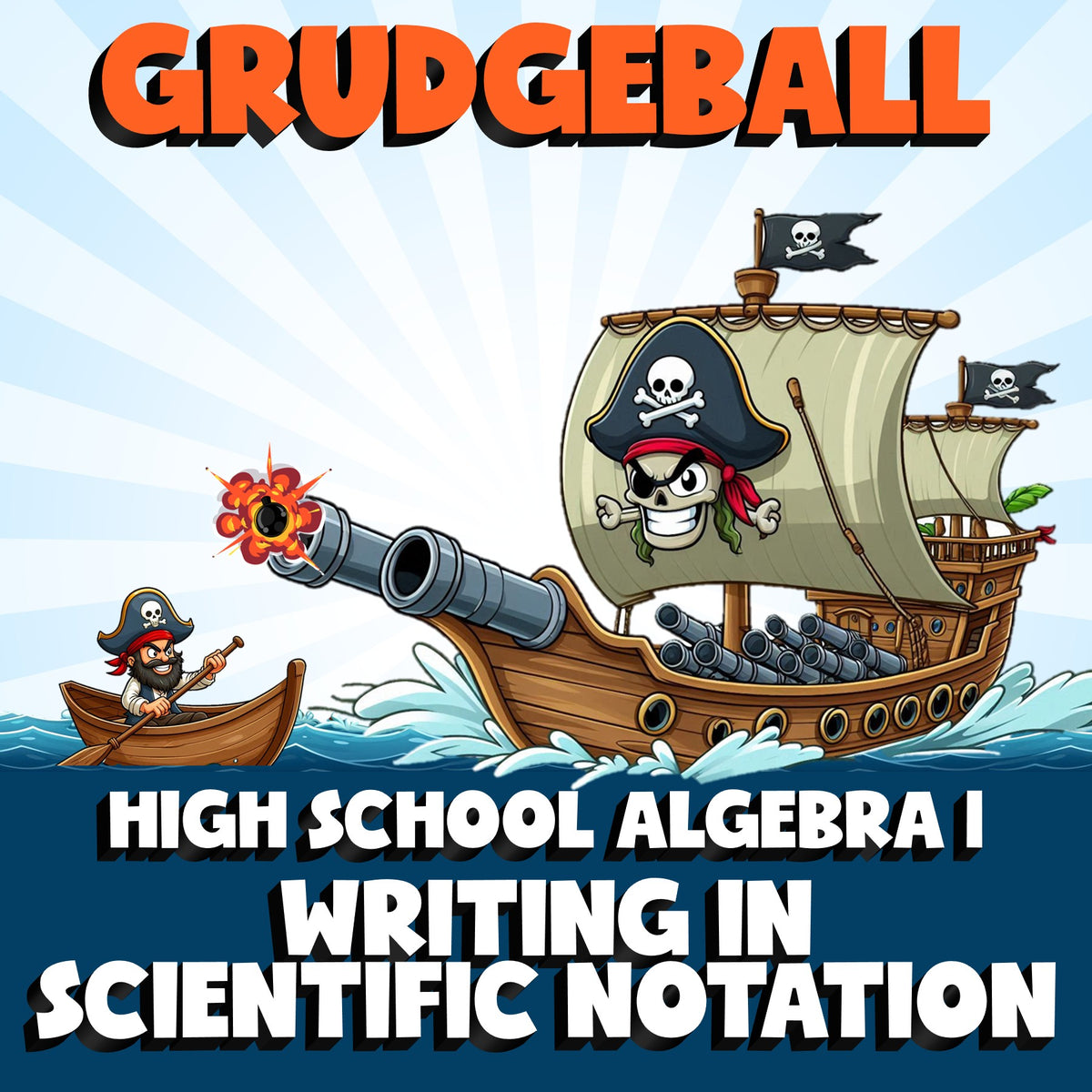 Writing in Scientific Notation GRUDGEBALL Math Game - No Prep Algebra 1 Review
