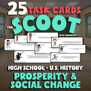 Prosperity & Social Change SCOOT TASK CARDS U.S. History Game - No Prep Review