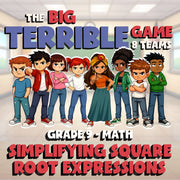 Simplifying Square Root Expressions BIG TERRIBLE GAME - Grade 9 Math Review