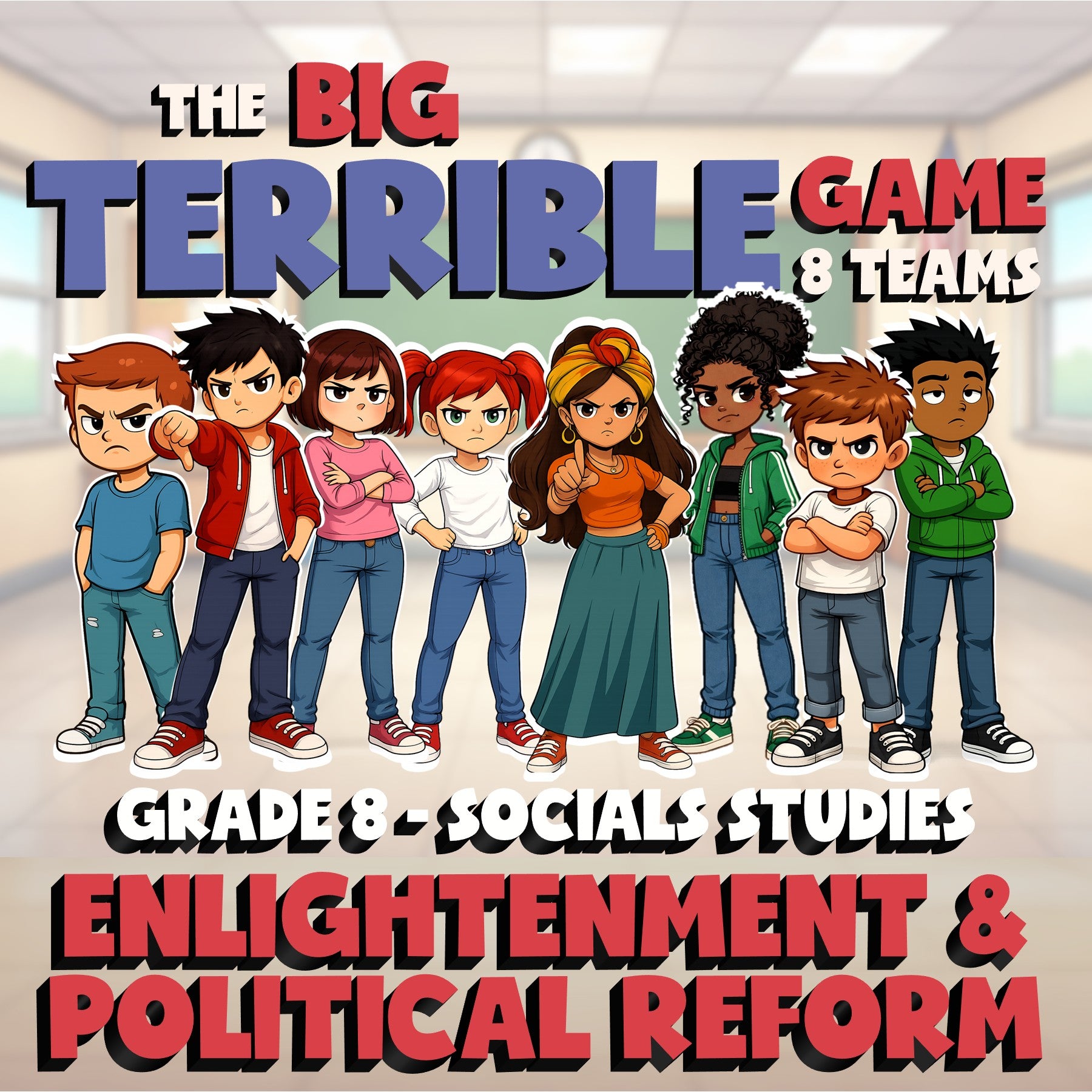 Enlightenment & Political Reform BIG TERRIBLE GAME - Grade 8 Socials Review