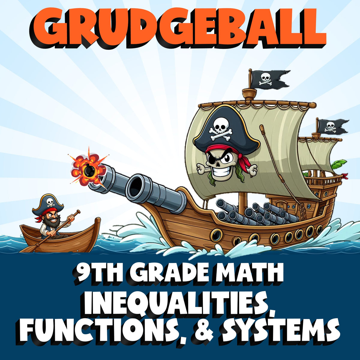 Inequalities, Functions, & Systems GRUDGEBALL Math Game - No Prep Grade 9 Review