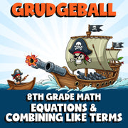 Equations & Combining Like Terms GRUDGEBALL Math Game - No Prep Grade 8 Review