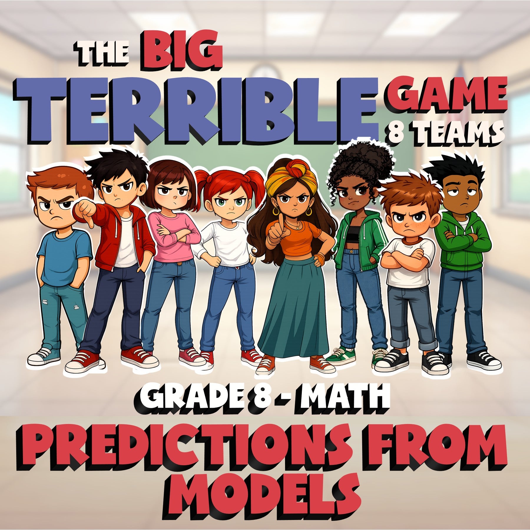 Predictions from Models BIG TERRIBLE GAME - No Prep Grade 8 Math Review Activity
