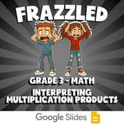 Interpreting Multiplication Products FRAZZLED Math Game - No Prep Grade 3 Review