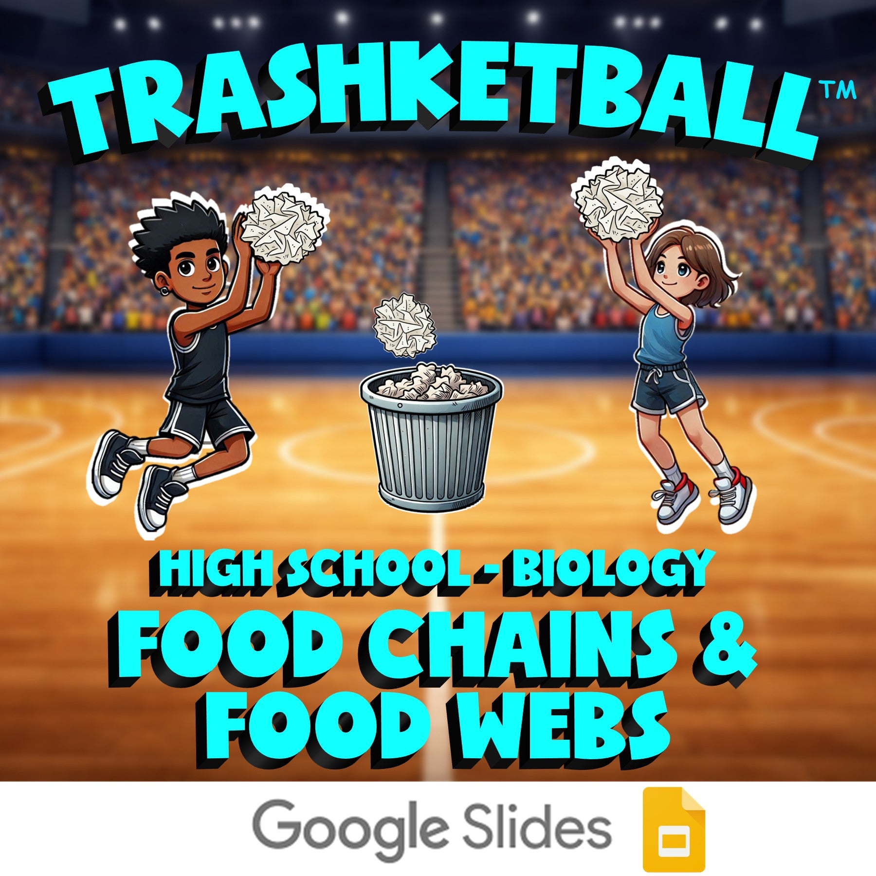 Food Chains & Food Webs TRASHKETBALL Science Game - No Prep Biology Review