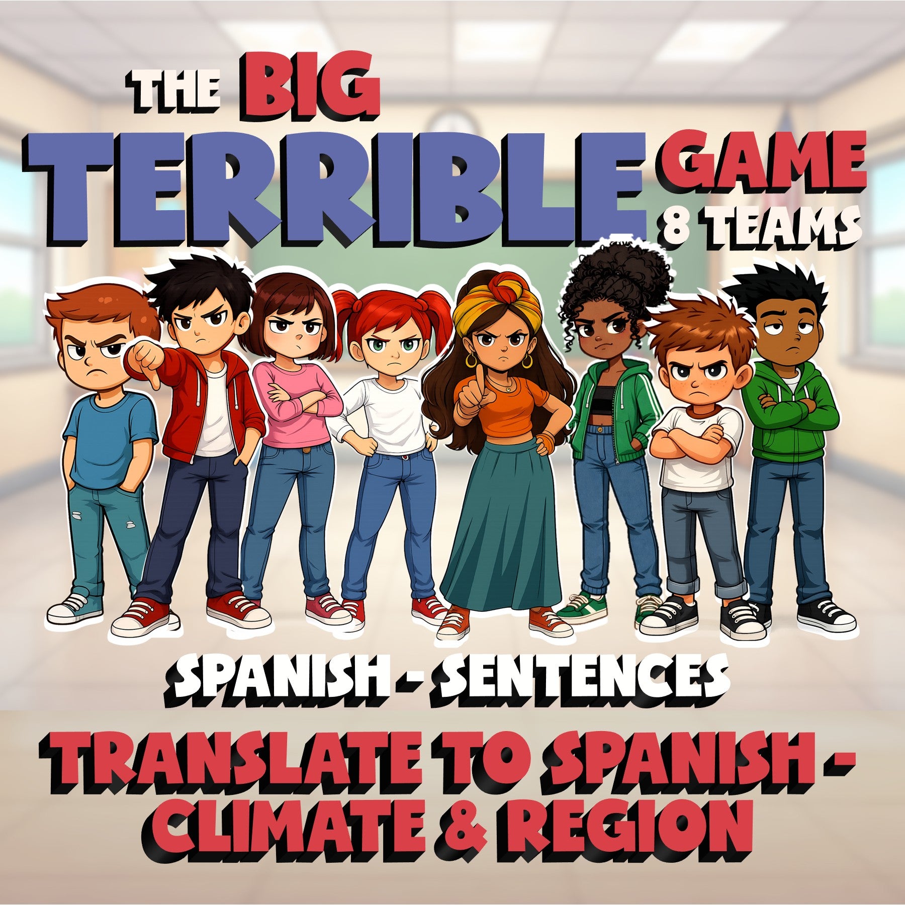 Translate to Spanish - Climate & Region BIG TERRIBLE GAME - Spanish Exercise