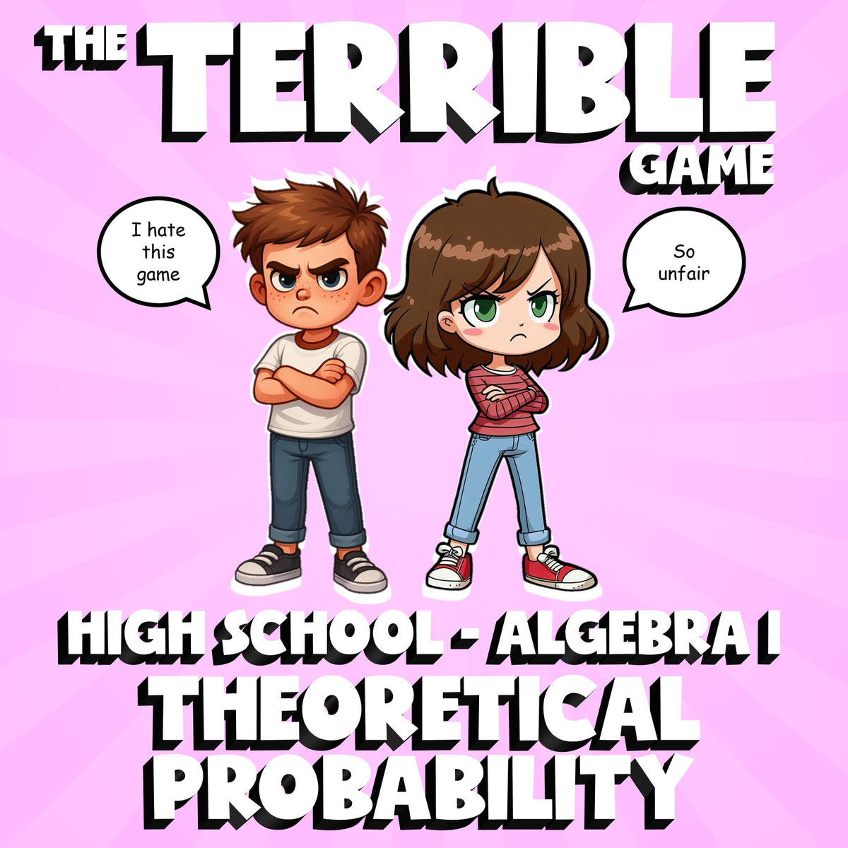Theoretical Probability THE TERRIBLE GAME - No Prep Algebra 1 Math Review