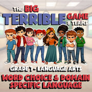 Word Choice & Domain Specific Language BIG TERRIBLE GAME - Grade 7 ELA Review