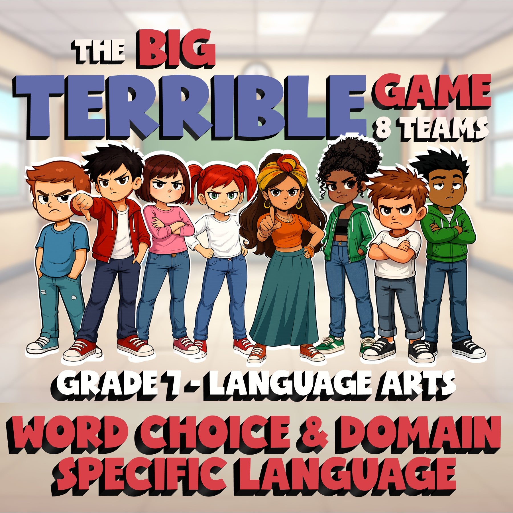 Word Choice & Domain Specific Language BIG TERRIBLE GAME - Grade 7 ELA Review