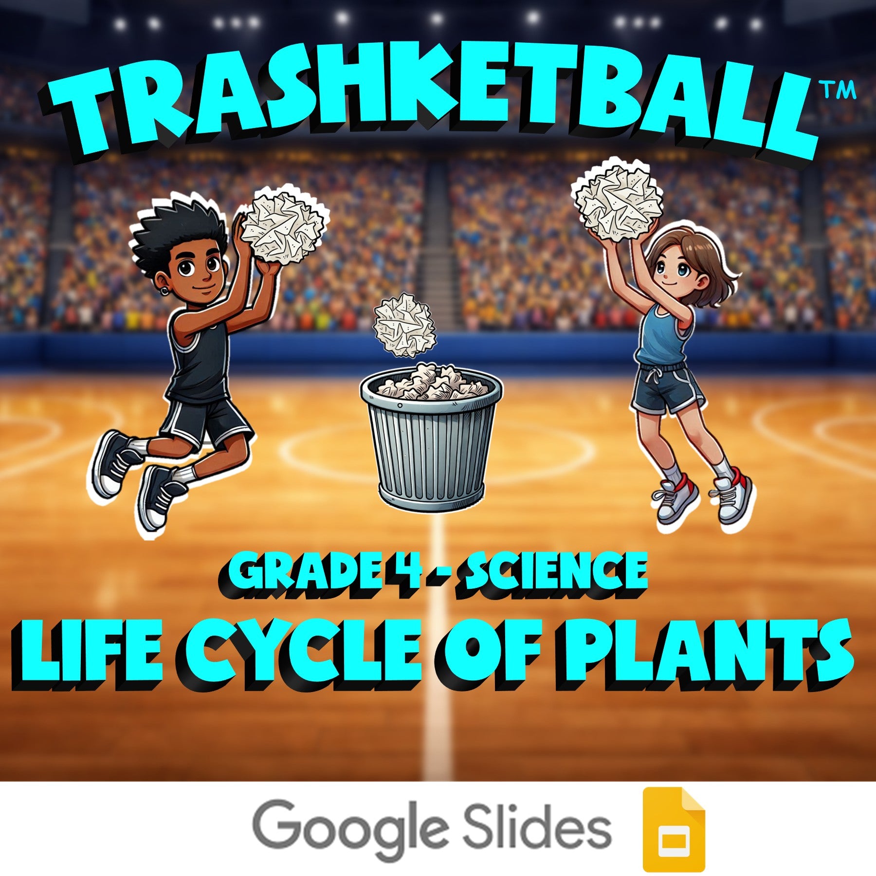 Life Cycle of Plants TRASHKETBALL Science Game - No Prep Grade 4 Review Activity
