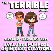 Evaluate Purpose of In Text Citations THE TERRIBLE GAME - Grade 10 ELA Review
