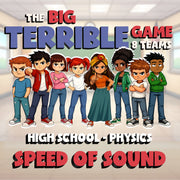 Speed of Sound BIG TERRIBLE GAME - No Prep Physics Science Review Activity