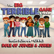 Role of Judges & Juries BIG TERRIBLE GAME - No Prep Civics Review Activity