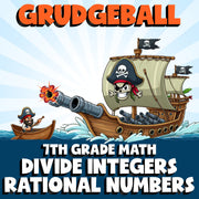 Divide Integers Rational Numbers GRUDGEBALL Math Game - No Prep Grade 7 Review