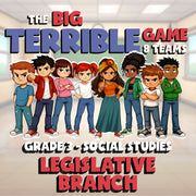 Legislative Branch BIG TERRIBLE GAME - No Prep Grade 3 Socials Review Activity