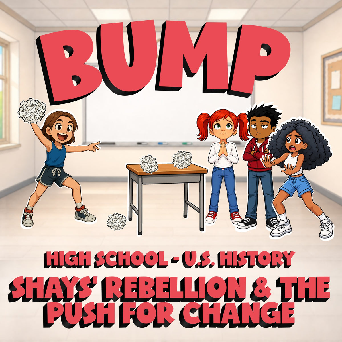 Shays’ Rebellion & the Push for Change BUMP U.S. History Game - No Prep Review