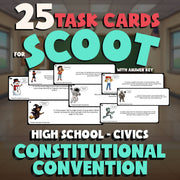 Constitutional Convention SCOOT TASK CARDS Civics Game - No Prep Review Activity