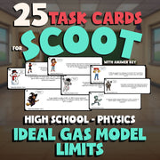 Ideal Gas Model Limits SCOOT TASK CARDS Science Game - No Prep Physics Review