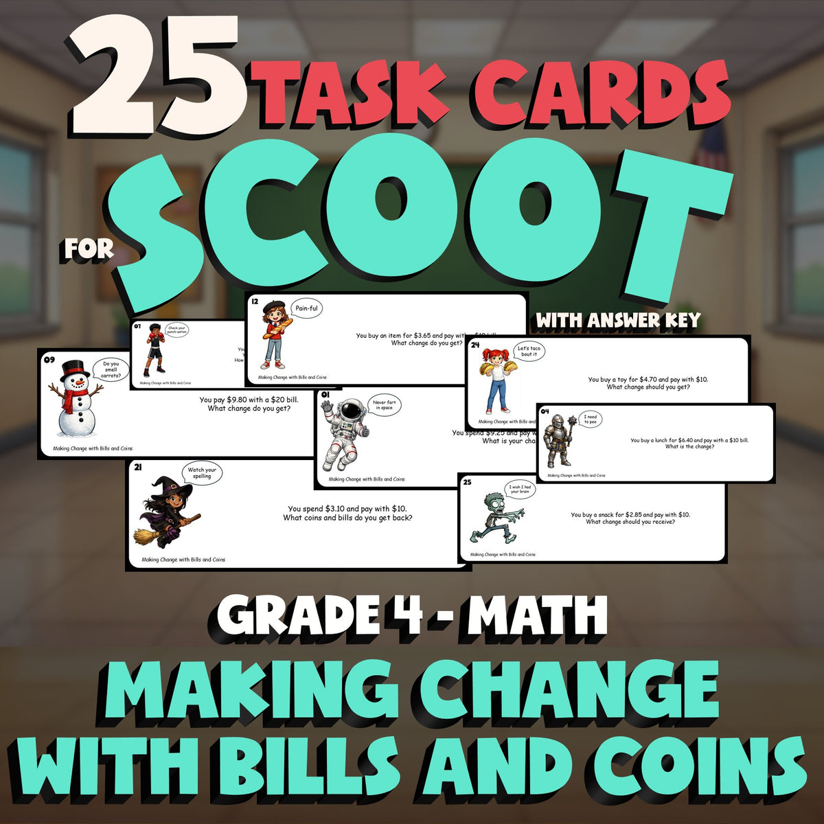 Making Change with Bills and Coins SCOOT TASK CARDS Math Game - No Prep Grade 4