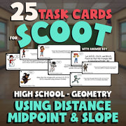 Using Distance Midpoint & Slope SCOOT TASK CARDS Math Game - No Prep Geometry