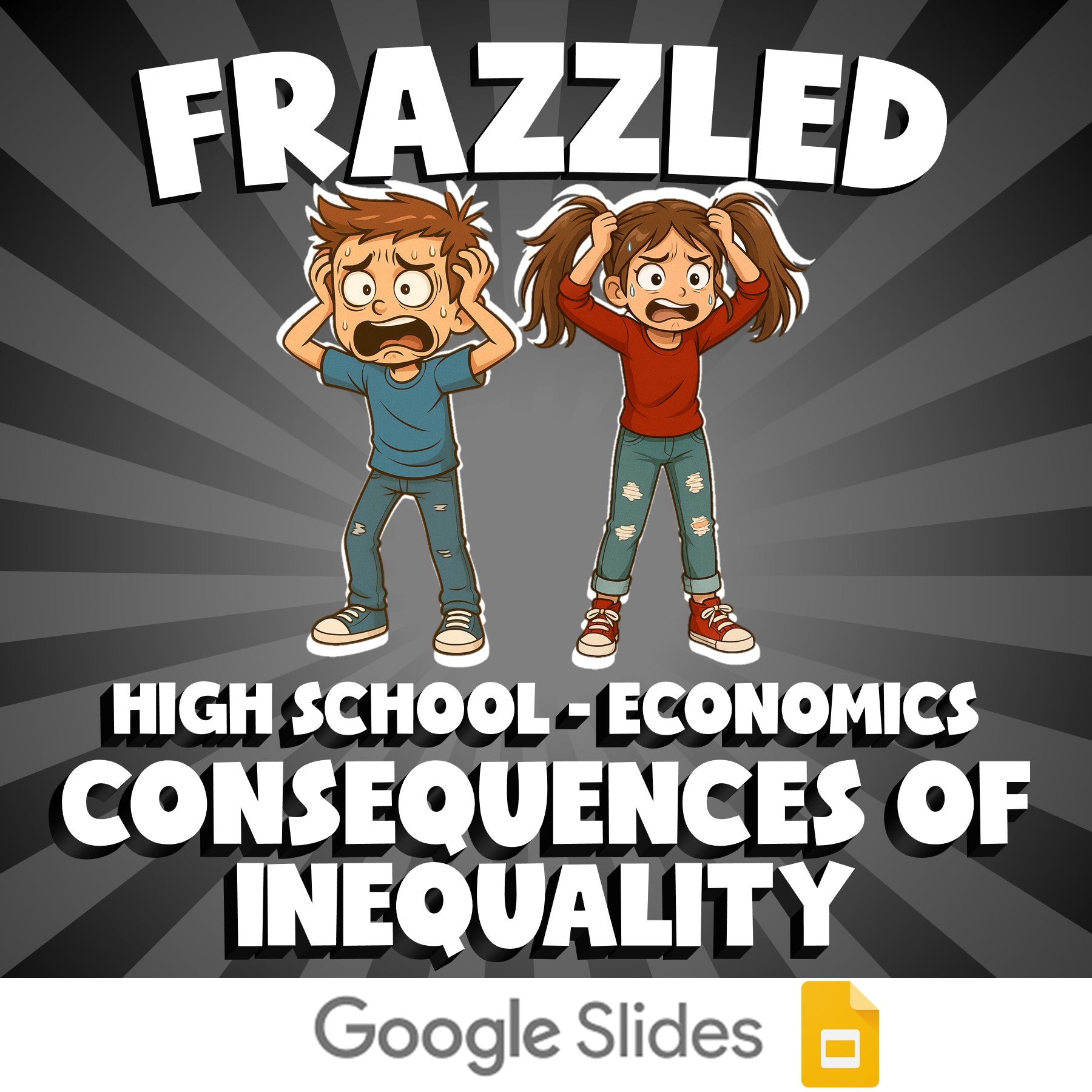 Consequences of Inequality FRAZZLED Economics Game - No Prep Review Activity