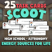 Energy Sources for Life SCOOT TASK CARDS Science Game - No Prep Astronomy Review
