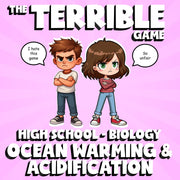 Ocean Warming & Acidification THE TERRIBLE GAME - No Prep Biology Science Review
