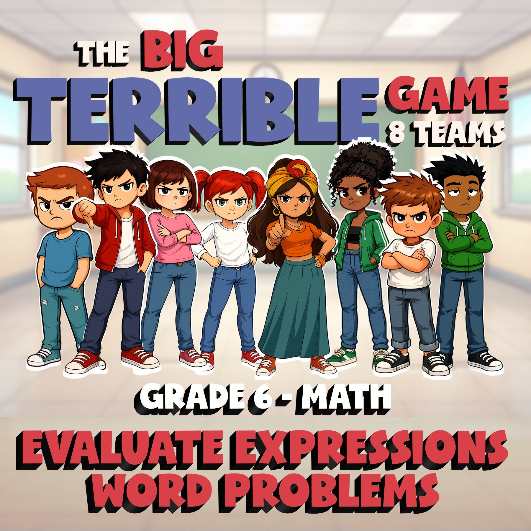 Evaluate Expressions Word Problems BIG TERRIBLE GAME - Grade 6 Math Review