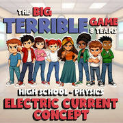 Electric Current Concept BIG TERRIBLE GAME - No Prep Physics Science Review
