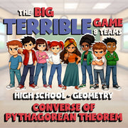Converse of Pythagorean Theorem BIG TERRIBLE GAME - No Prep Geometry Math Review