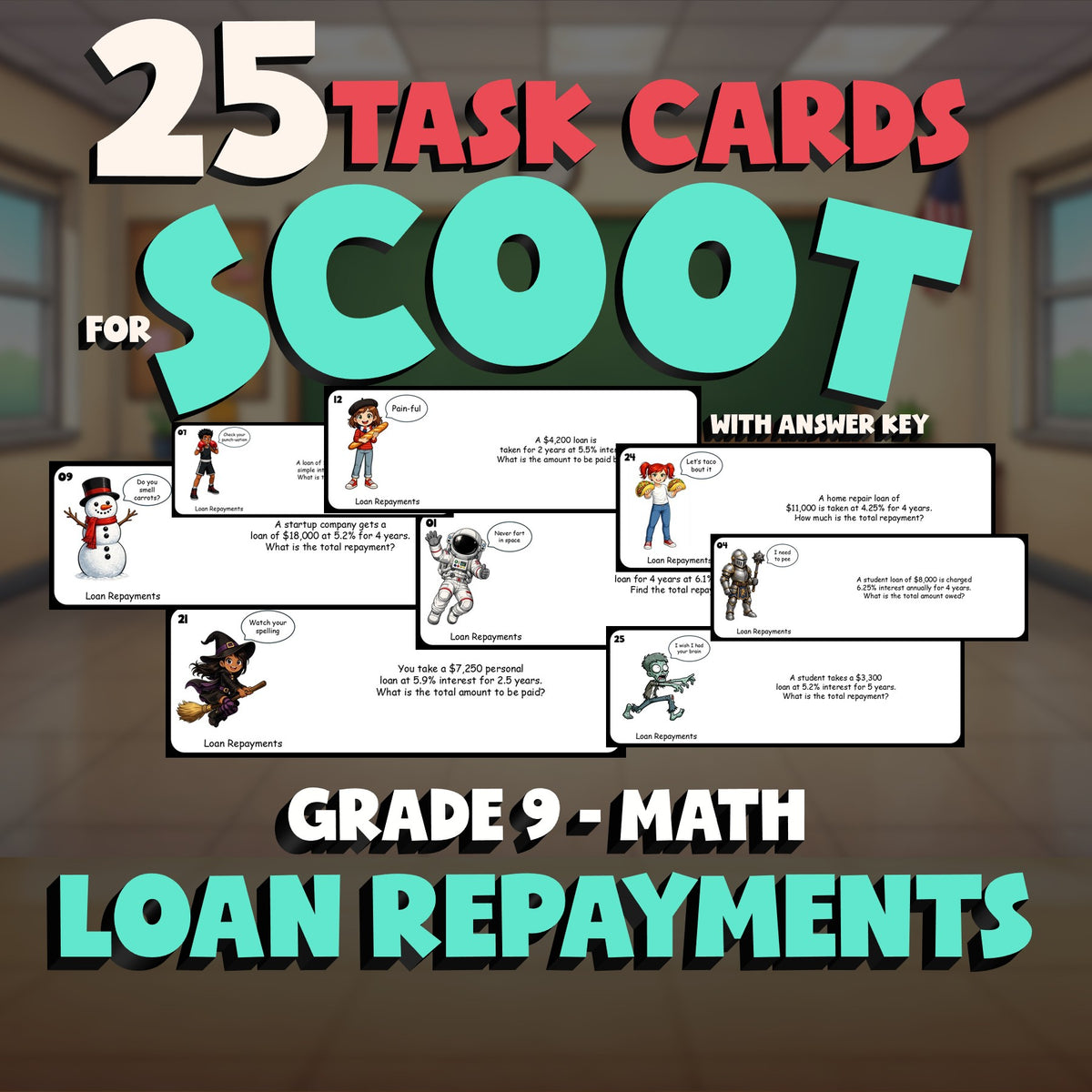 Loan Repayments SCOOT TASK CARDS Math Game - No Prep Grade 9 Review Activity