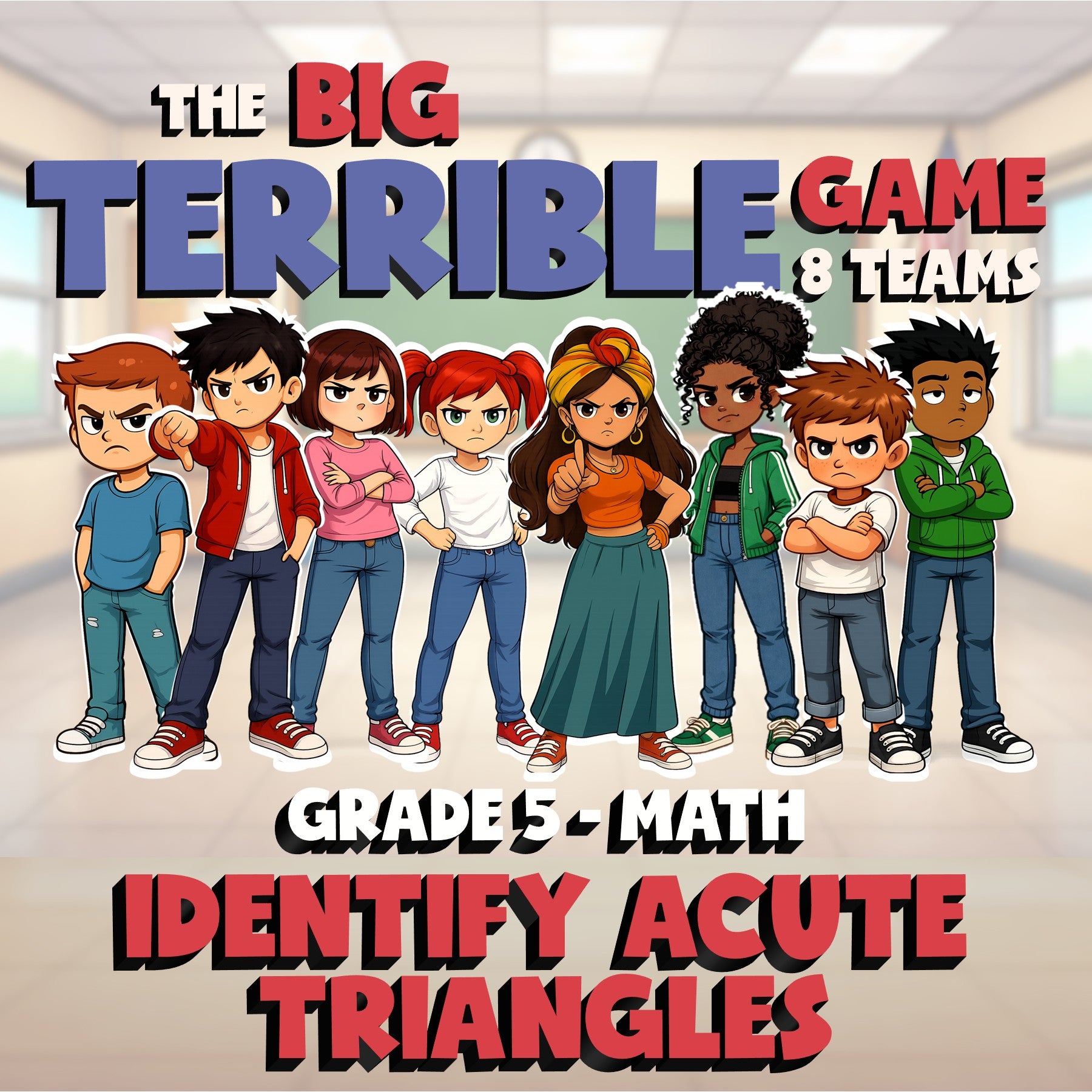 Identify Acute Triangles BIG TERRIBLE GAME - No Prep Grade 5 Math Review