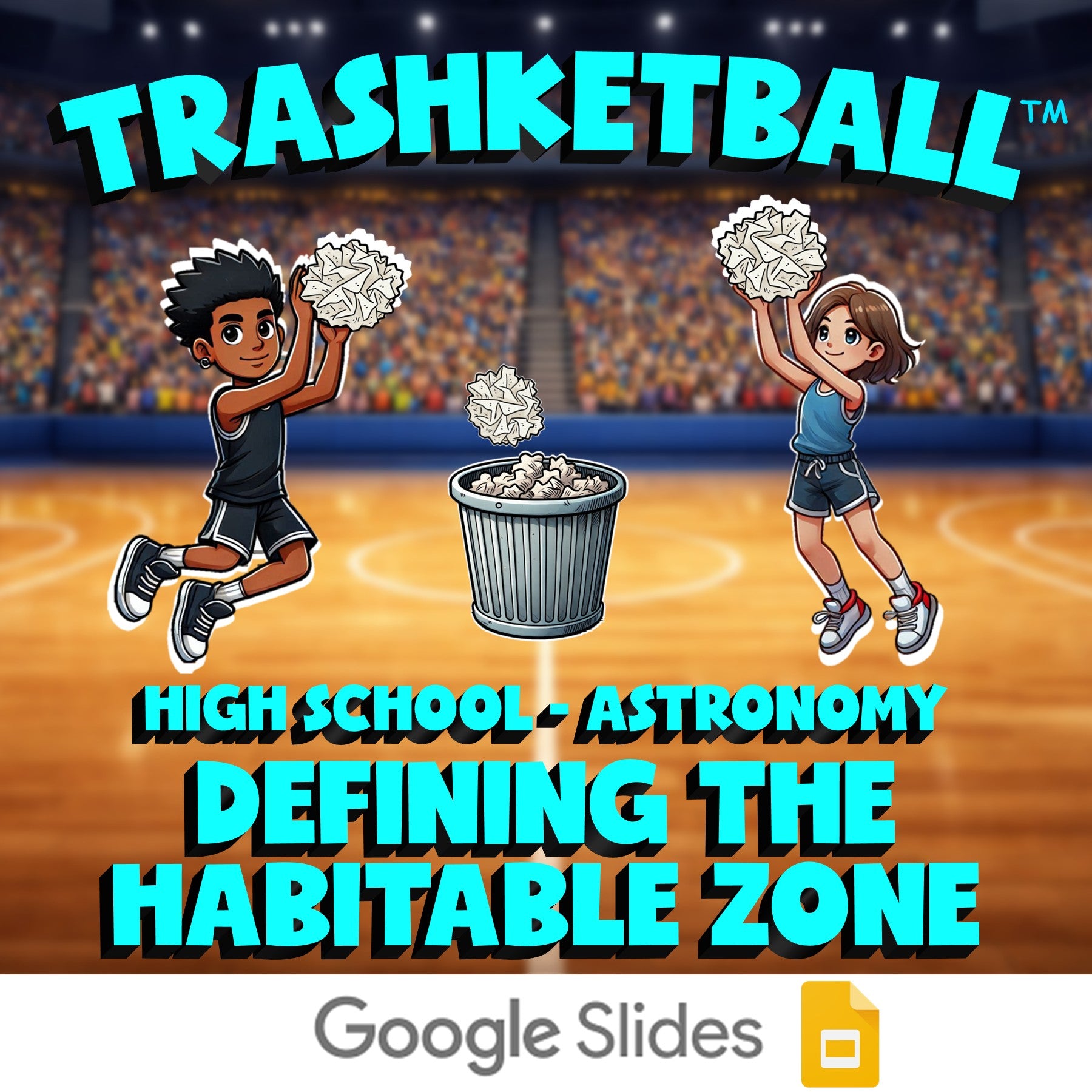 Defining the Habitable Zone TRASHKETBALL Science Game - No Prep Astronomy Review